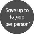 Save up to $1,180 per person